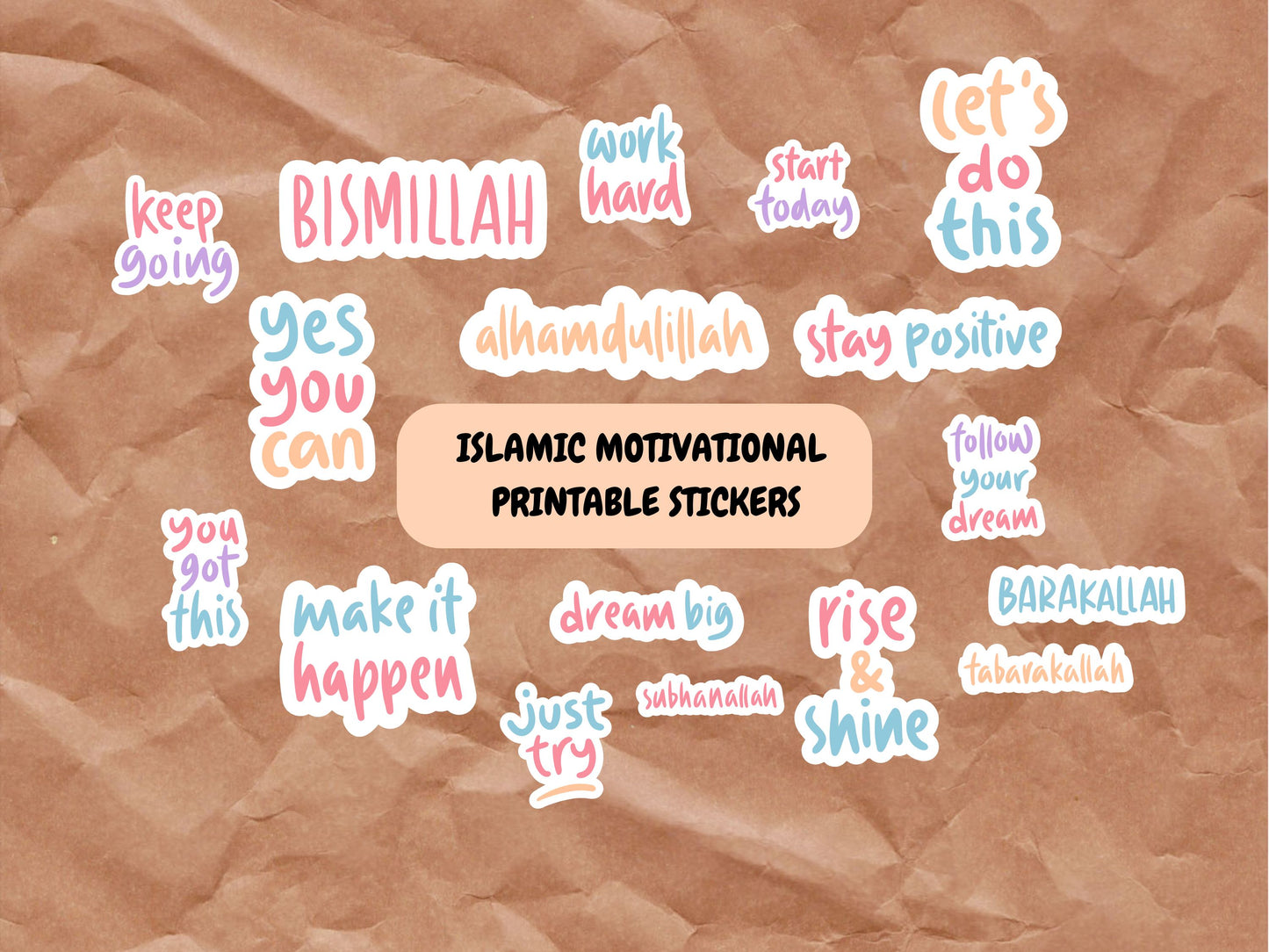 Islamic Motivational Quotes Stickers Printable